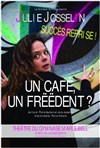 Julie Josselin dans Un café, un frëëdent ? - Studio Marie Bell au Théâtre du Petit Gymnase