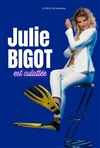 Julie Bigot est culottée - La Compagnie du Café-Théâtre - Grande Salle