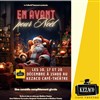 En avant pour Noël - Kezaco Café Théâtre