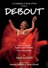 Debout - Théâtre Le Petit Manoir