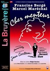 Cher Menteur - Théâtre la Bruyère