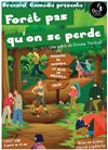 Forêt pas qu'on se perde - La Muse