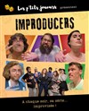 Improducers - Improvidence Bordeaux