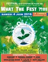 What The Fest ?! 1ère édition - Parc de la Cadoule