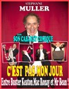 Stéphane Muller dans C'est pas mon jour - Théatre Pandora