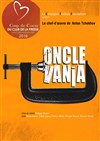 Oncle Vania - Théâtre Essaion