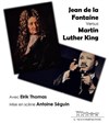Jean de La Fontaine VS Martin Luther King - Théâtre Lulu