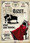 Bizet était une femme - Théâtre de Lenche
