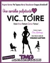 Victoire - Théâtre Montmartre Galabru