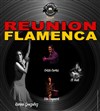 Reunion Flamenca - La Chapelle des Lombards