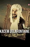 Kacem Delafontaine dans ça va bien s'passer - Toï Toï le Zinc