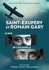 Saint-Exupéry et Romain Gary - Carrières du château de Lacoste