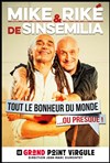Mike & Riké dans Tout le bonheur du monde... ou presque - Le Grand Point Virgule - Salle Apostrophe