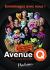 Avenue Q - Bobino