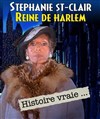 Stéphanie St-Clair, reine de Harlem - Théâtre de Poche Graslin