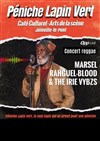 Marsel Rahguel-Blood & The Irie Vybzs - Péniche Le Lapin vert