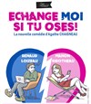 Échange moi si tu oses ! - Le Roc