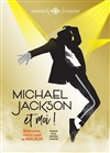 Michel Melcer dans Michael Jackson et moi - Comédie La Rochelle