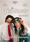 Les Tricheuses - Comédie des 3 Bornes