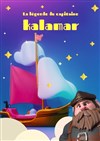 La légende du Capitaine Kalamar - Comédie de Grenoble
