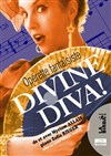 Divine Diva - Théâtre Essaion