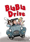 Bla bla drive - Espace Miramar