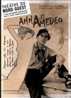 Anna et Amedeo - Théâtre du Nord-Ouest
