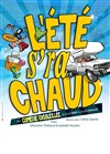 L'été s'ra chaud - L'ATN