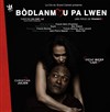 Bòdlanmou Pa Lwen - L'Auguste Théâtre