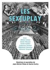 Les Sextuplay - Théâtre Montmartre Galabru