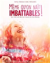 Même qu'on naît imbattables ! - Théâtre des Grands Enfants 