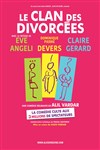 Le clan des divorcées - Salle Polyculturelle du Camp Romain