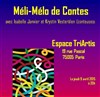 Méli-Mélo de Contes - Espace Triartis
