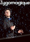 Zygomagique ! - Comédie Nation