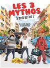 Les 3 Mythos - Les Têtes de l'Art 74