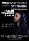 Human Beatbox Show - Espace Robert Manuel