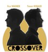 Felix Wagner et Thierry Renaud dans Crossover - Le Lieu