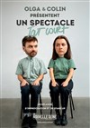 Olga et Colin présentent un Spectacle Tout Court - La Nouvelle Seine