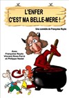 L'enfer c'est ma belle mère - Foyer Rural de Ponteilla