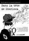 Dans la tête de Sherlock - Les Allumés de la Lanterne