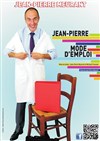 Jean-Pierre dans mode d'emploi - Spotlight