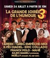 La Grande Soirée de L'humour 3 - Domaine Saint Joseph