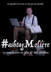 Luc Desroche dans #ashtag Molière - Espace Gerson