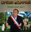 Bruno marroni dans Votez pour moi - L'Archange Théâtre