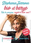 Stéphanie Jarroux dans Bio et Barge, Tofu la semaine, mojito le week-end - Comédie des 3 Bornes