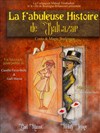 La fabuleuse histoire de Baltazar - Espace théâtre Bernard Palissy