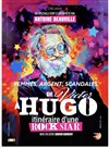 Osez Hugo ! - La comédie d'Amiens 