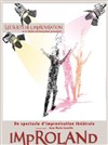 Les fêtes de l'improvisation avec Improland - Théâtre du Bourg-Neuf (salle bleue)