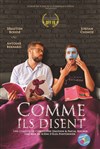 Comme ils disent - La comédie de Marseille (anciennement Le Quai du Rire)