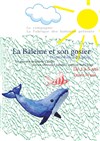 La baleine et son gosier - Théâtre Aktéon